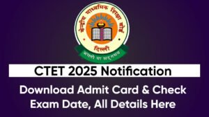 CTET Notification 2025